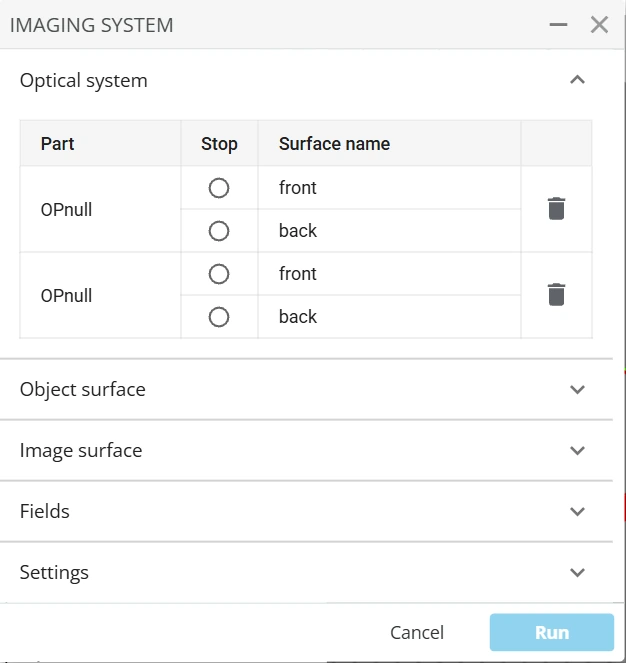 The Imaging System panel with the Optical system table listing two parts, each with front and back surfaces and a Stop radio button, above the collapsed Object surface, Image surface, Fields and Settings sections