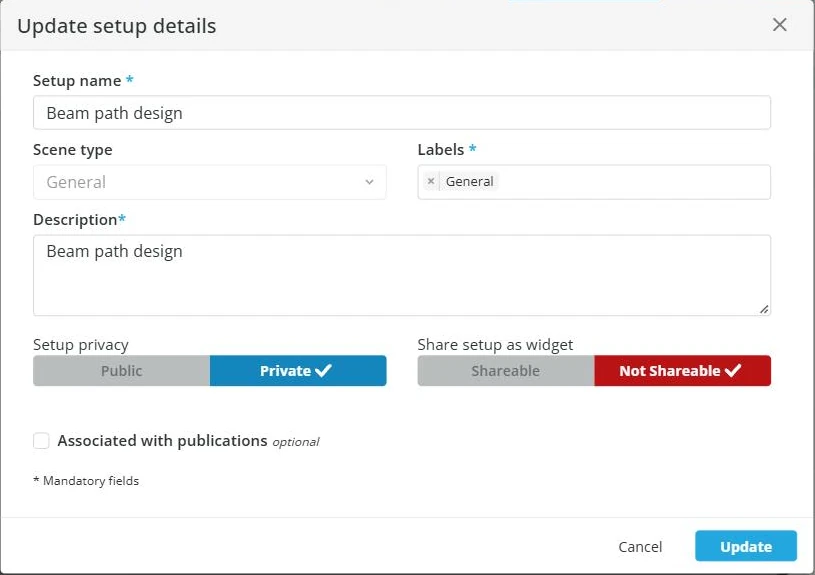 The Update setup details dialog: Setup name, Scene type, Labels, Description, a Public/Private switch for setup privacy, a Shareable/Not Shareable switch for the widget, and an Associated with publications checkbox